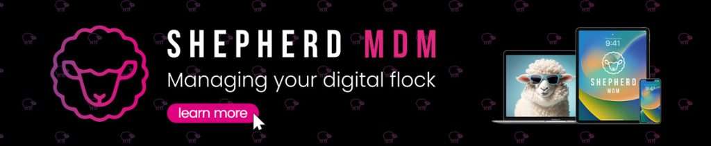 shepherd MDM managing your digital flock